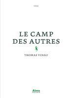 Le camp des autres - Thomas Vinau