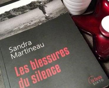 Les blessures du silence - de Sandra MARTINEAU