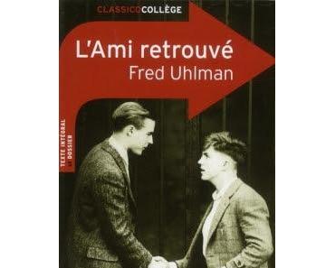 L'ami retrouvé - Fred Uhlman