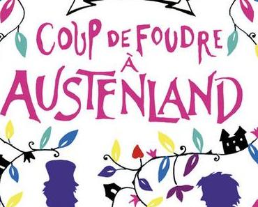 Coup de foudre à Austenland. Shannon HALE - 2014
