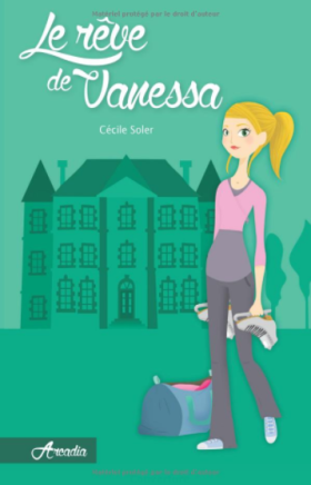 Le rêve de Vanessa par Cécile Soler