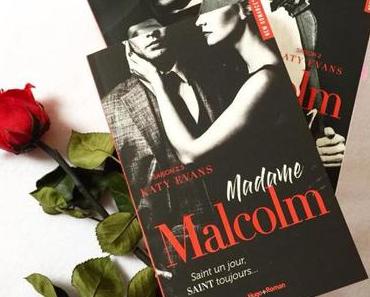 Malcolm, Tome 2.5 : Madame Malcolm – Katy Evans