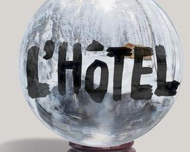 L'hôtel, Yana Vagner