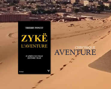 Zykë L'aventure - Thierry Poncet