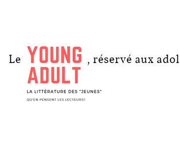Le Young Adult, réservé aux adolescents ?