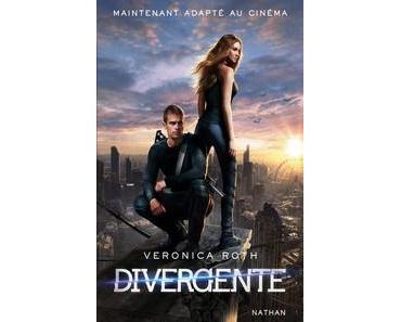 Veronica Roth / Divergente, tome 1 : Divergente