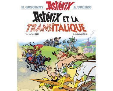 Astérix et la transitalique de Jean- Yves Ferri et Didier Conrad