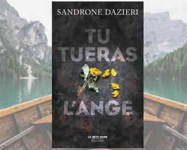 ⚓ J'ai jeté l'encre avec « Tu tueras l'ange » de Sandrone Dazieri