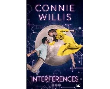 Connie Willis / Interférences