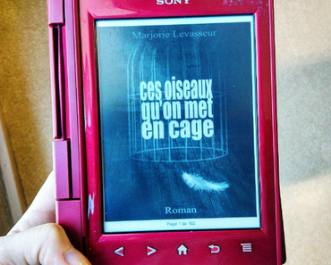 Ces oiseaux qu'on met en cage, Marjorie Levasseur