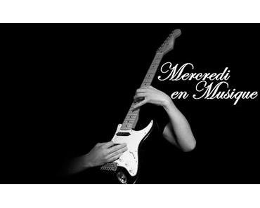 Mercredi en Musique #54 (22/11/2017)