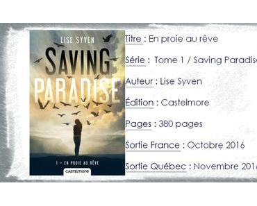 Saving Paradise #1 En Proie au Rêve de Lise Syven