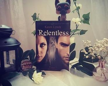 Relentless, tome 1 - Karen Lynch