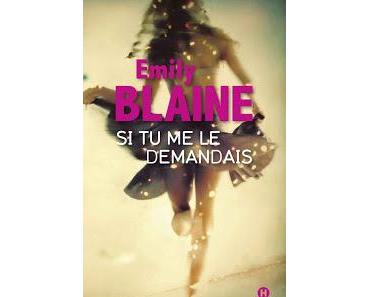 Si tu me le demandais d'Emily Blaine
