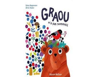 Kaisa Happonen / Graou n’a pas sommeil