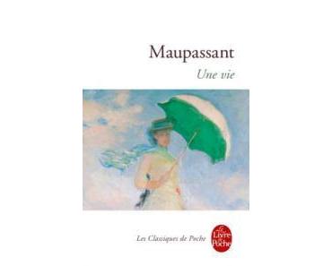 Une vie de Guy de Maupassant