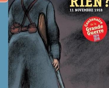 Mort pour rien ? 11 novembre 1918. Guy JIMENES - 2013 (Dès 8 ans)