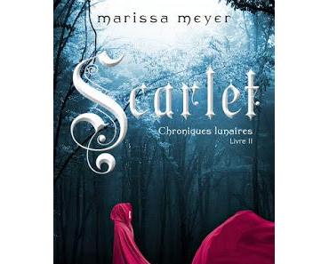 'Chroniques lunaires, tome 2 : Scarlet' de Marissa Meyer