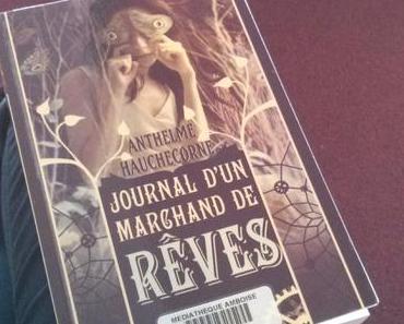 Le livre du lundi : Journal d’un marchand de rêves