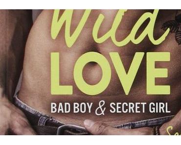 Wild Love, de Chloé Wilkox