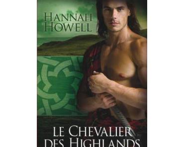 Le clan Murray, tome 2 : Le chevalier des highlands de Hannah Howell