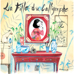 La fille du calligraphe, de Zandonella Caterina
