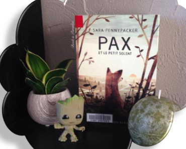 Pax et le Petit Soldat