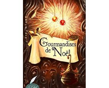 Ebook Gratuit – les Gourmandises de Noël