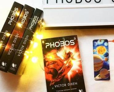 Phobos, Tome 3 – Victor Dixen