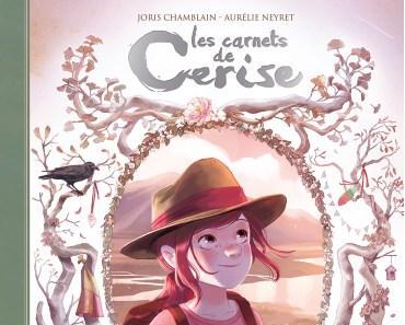 Les Carnets de Cerise – Tome 5 : Des premières neiges aux perséides