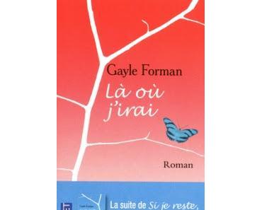 'Là où j'irai' de Gayle Forman