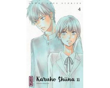 Karuho Shiina / Short Love Stories, tome 4