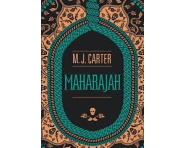 [Chronique] Maharajah - M. J. Carter