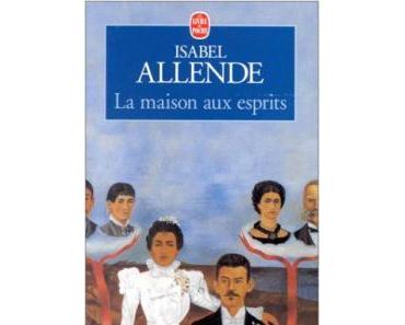 LA MAISON AUX ESPRITS - Isabel Allende