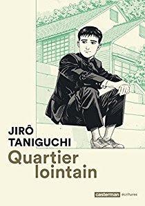 'Quartier Lointain' de Jirô Taniguchi