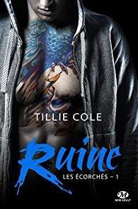 Les écorchés - Ruine - de Tillie Cole