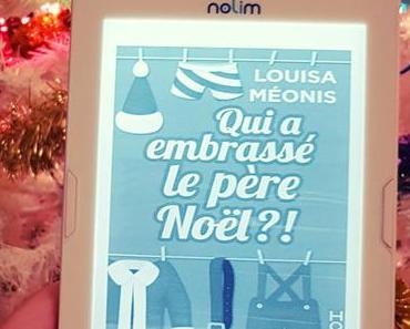 Qui a embrassé le père Noël ?! | Louisa Méonis