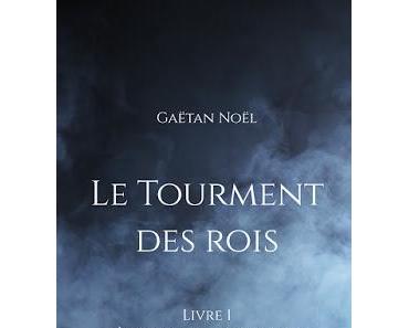 #142 Le tourment des rois - Tome 1 : A la lumière de l'ombre