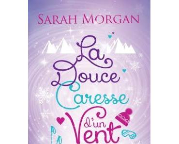 'La douce caresse d'un vent d'hiver' de Sarah Morgan