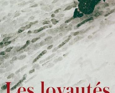 Les loyautés