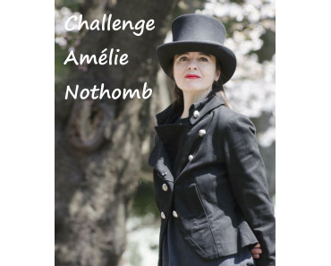 Challenge Amélie Nothomb chez Pauline d’Entre les Pages – 2017 + 2018