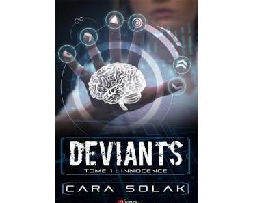 Déviants - Tome 1.