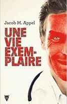 Une vie exemplaire
