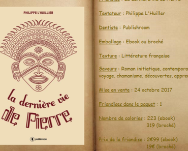 La dernière vie de Pierre - Philippe L'Huillier