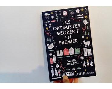 Les optimistes meurent en premier – Susin Nielsen