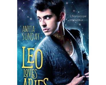 Leo loves Aries Tome 1 : L’horoscope amoureux de Anyta Sunday
