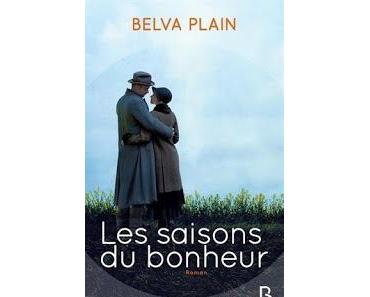Les saisons du bonheur.Belva Plain.Editions Belfond.432 p...