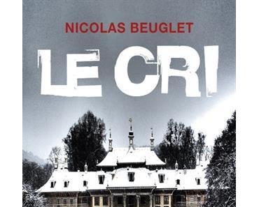 Poche : Le Cri - Nicolas Beuglet (Pocket)