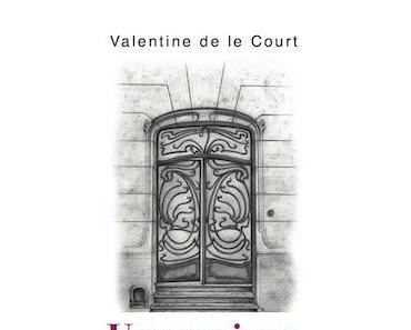 Une maison bruxelloise     Valentine de le Court