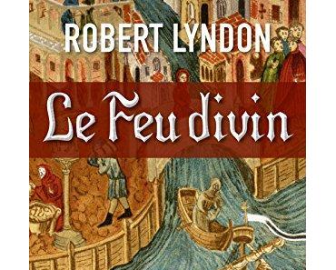 Poche : Le Feu divin - Robert Lyndon (Pocket)